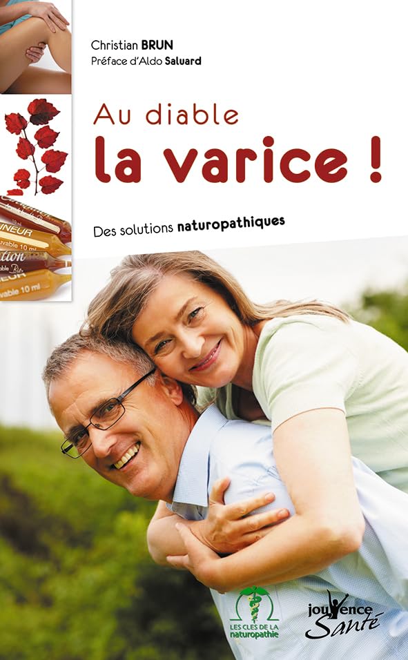 n° 3 Au diable la varice !: Des solutions naturopathiques Health, Nutrition & Fitness