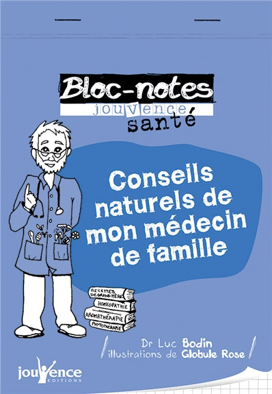 Conseils naturels de mon médecin de famille Books
