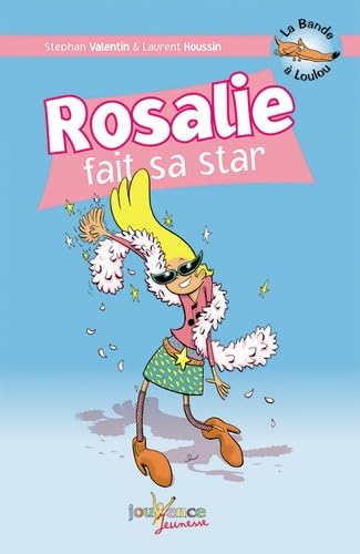 Rosalie fait sa star (tome 4) Children's books