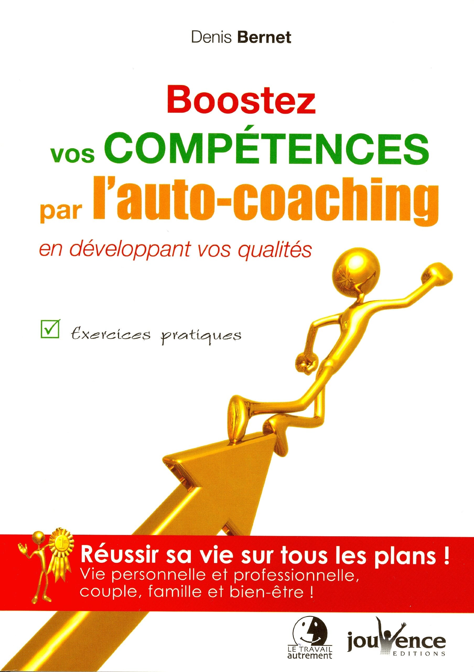 n°304 Boostez vos compétences par l'auto-coaching: en développant vos qualités Books