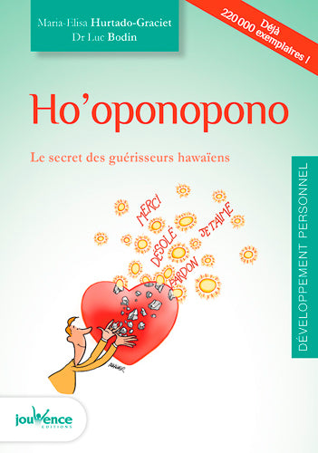 Ho'oponopono : le secret des guérisseurs hawaïens Books
