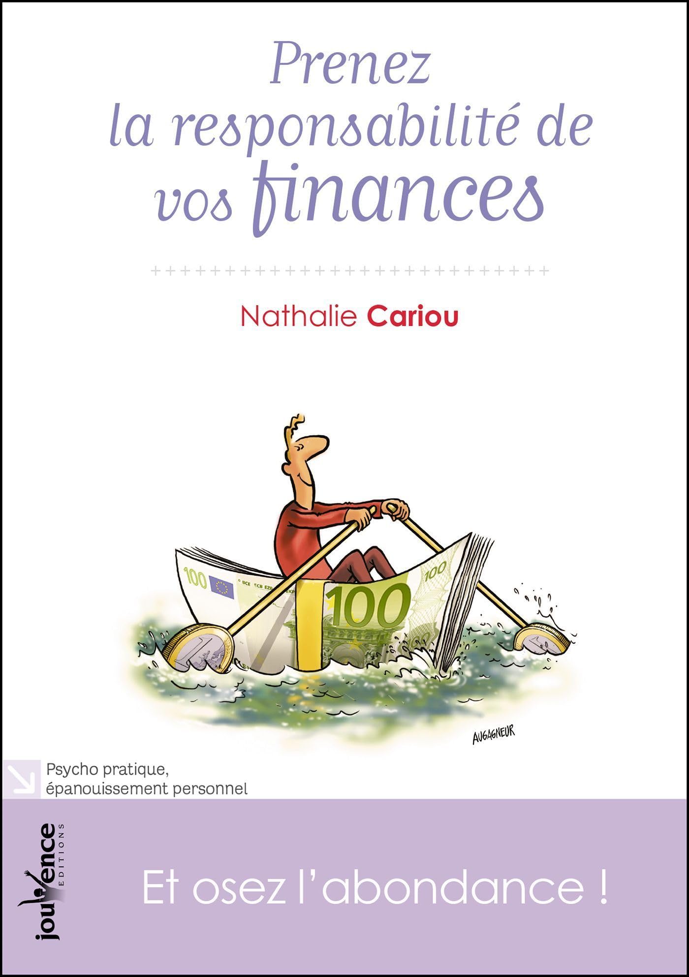 n°77 Prenez la responsabilité de vos finances: Et osez l'abondance ! Books