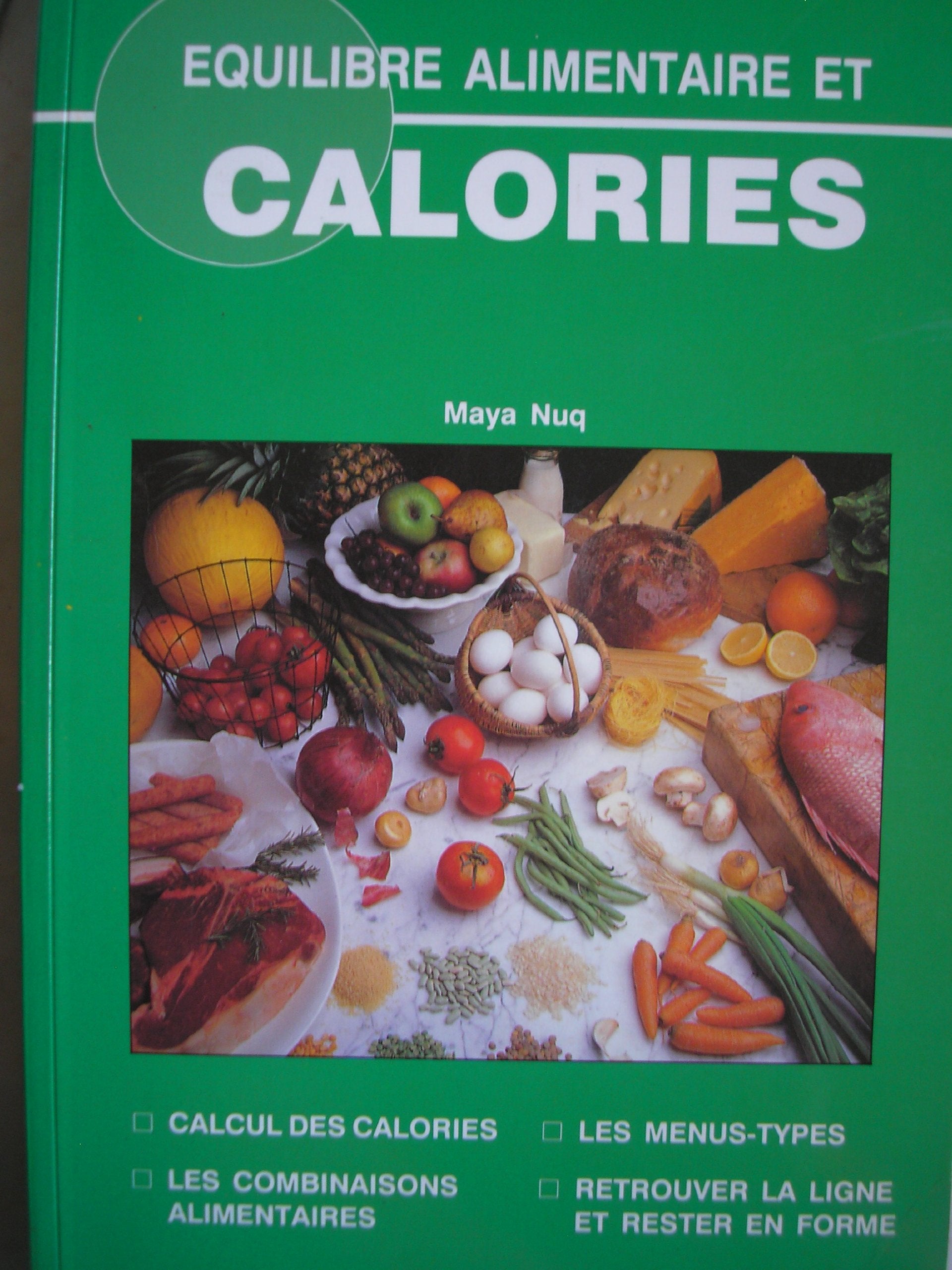 Equilibre alimentaire et calories book