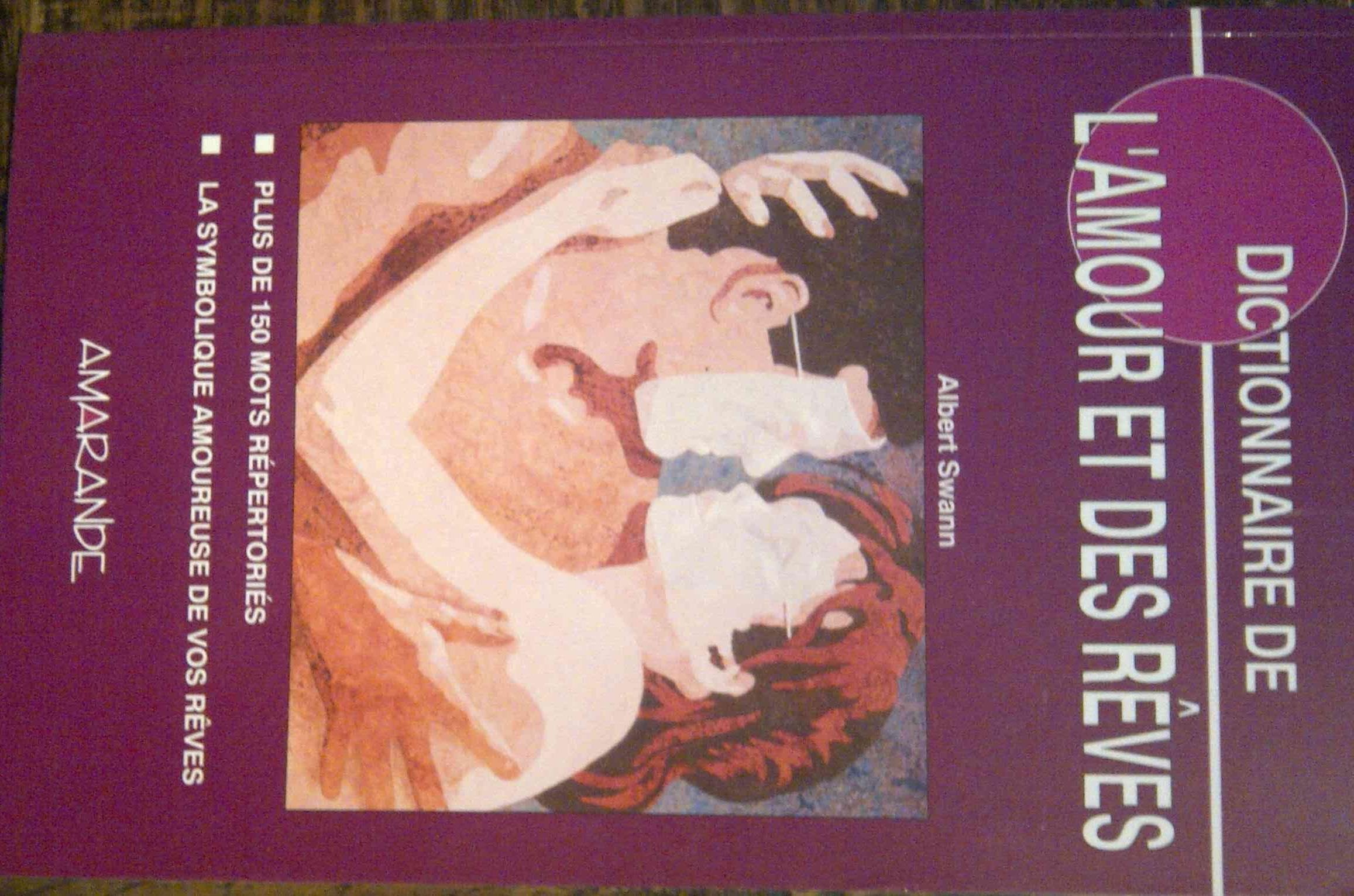 Dictionnaire de l'amour et des rêves Books