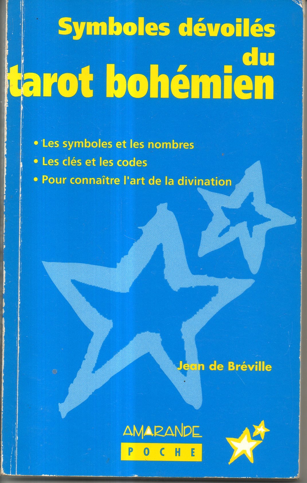 Les symboles dévoilés du tarot bohémien book