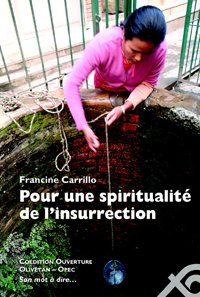 Pour une spiritualité de l'insurrection book