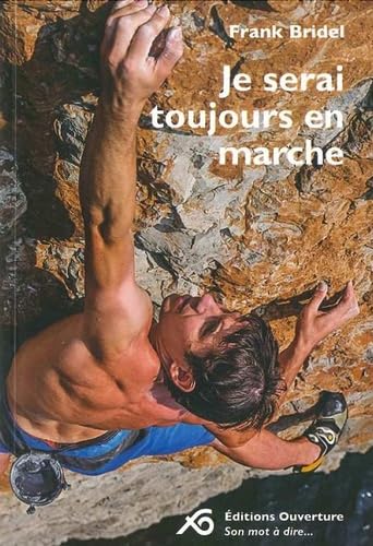 Je serai toujours en marche book