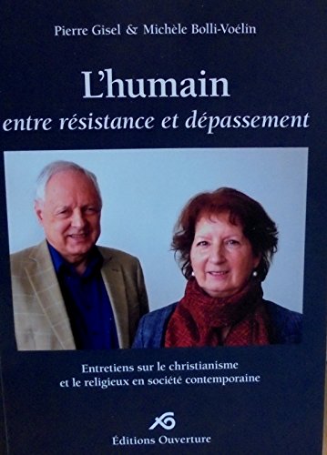 L'humain entre résistance et dépassement book
