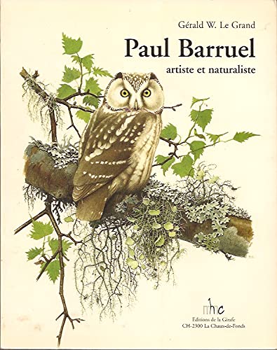 Paul Barruel Artiste et naturaliste book
