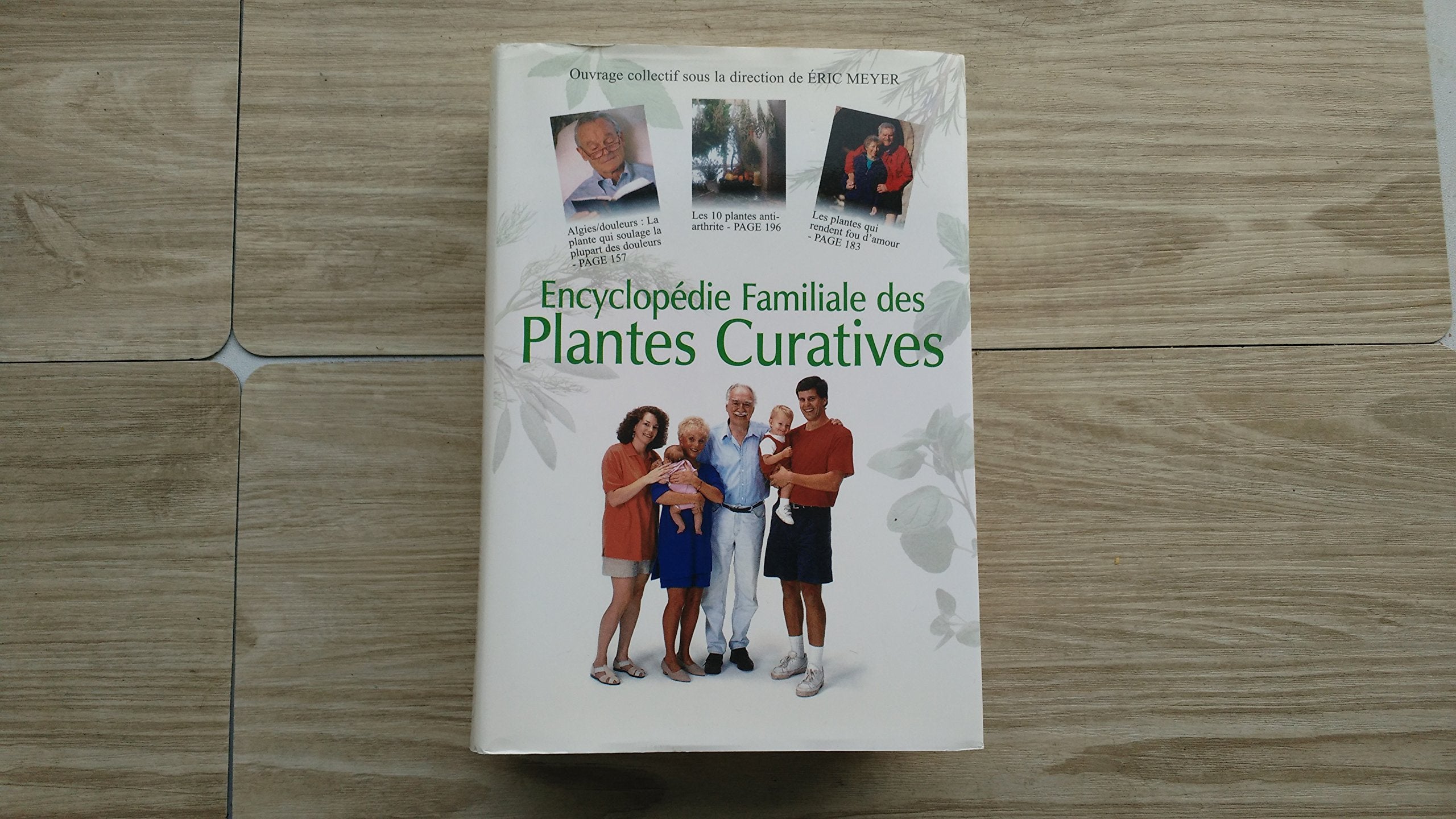 ENCYCLOPEDIE FAMILIALE DES PLANTES CURATIVES Books