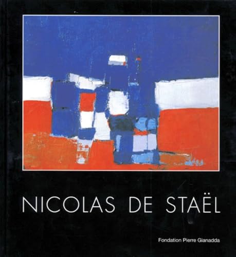 Nicolas De Stael. Edition En Francais Et En Anglais book