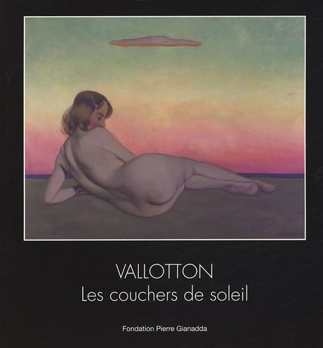 Félix Vallotton: Les Couchers de Soleil Film, Art & Culture