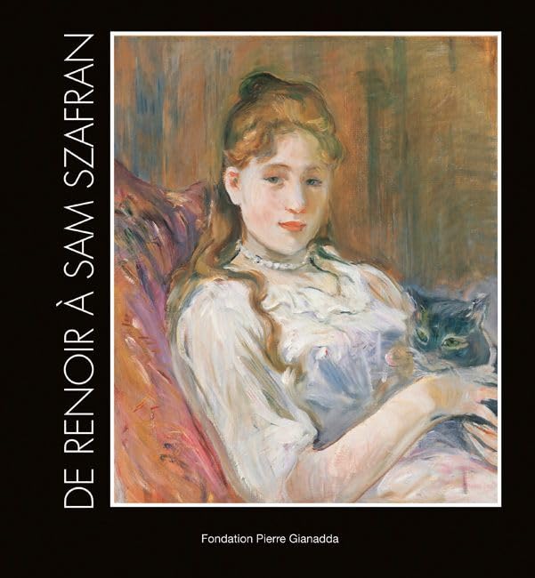 De Renoir a Sam Szafran: Parcours d'un Collectionneur Film, Art & Culture
