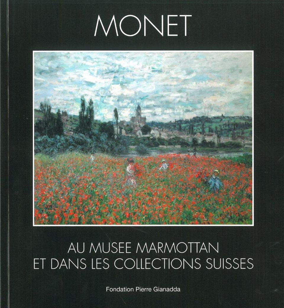 Monet au Musée Marmottan: et dans les collections Suisses Film, Art & Culture