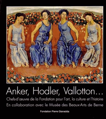 Anker,Hodler,Vallotton...: Fondation pour l'art, la culture et l'histoire Film, Art & Culture