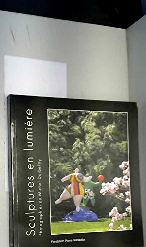 Sculptures En Lumiere Au Fil Des Saisons book