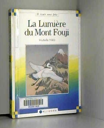 La lumière du mont Fouji Books