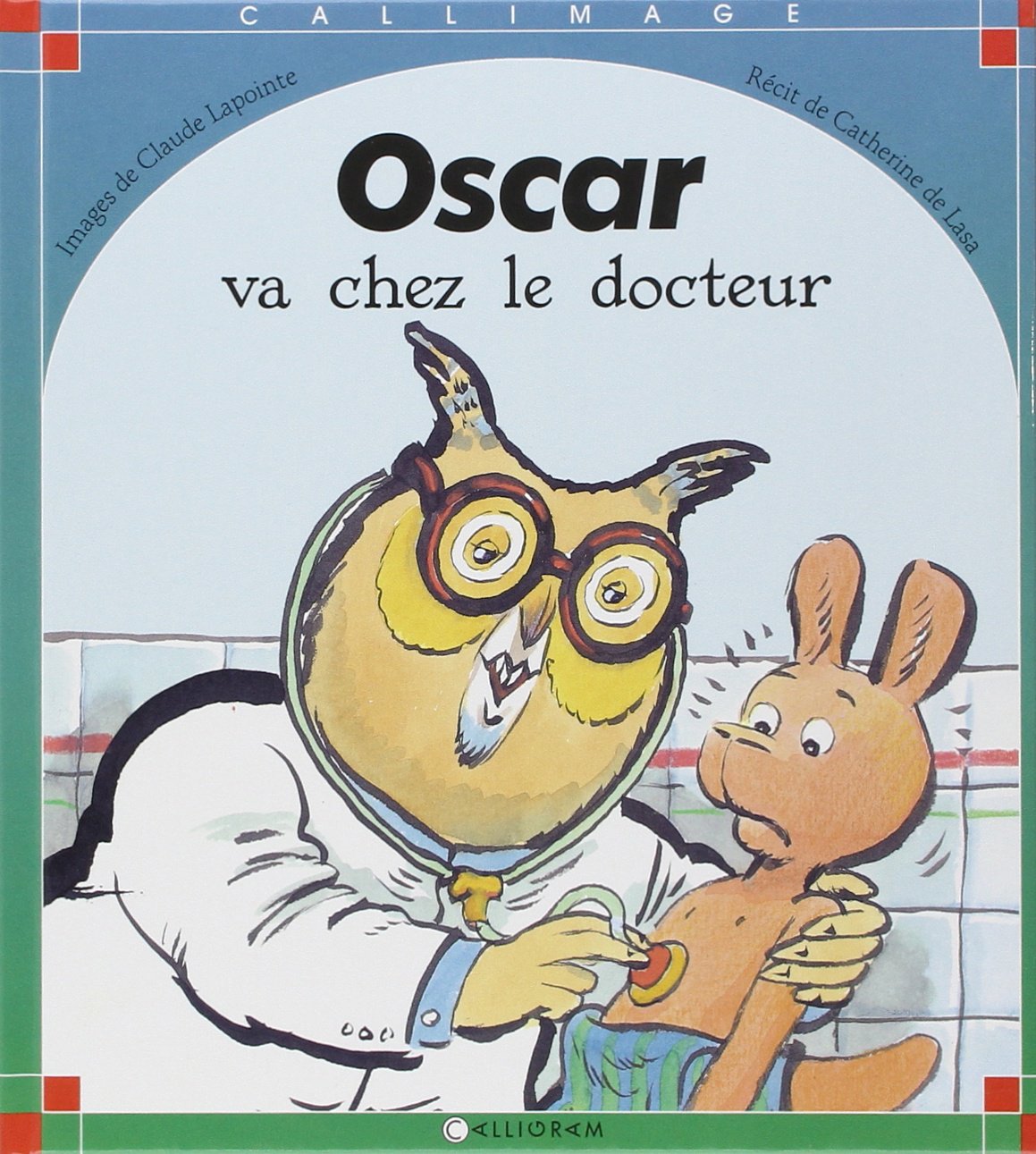 Oscar va chez le docteur Novels & Short Stories