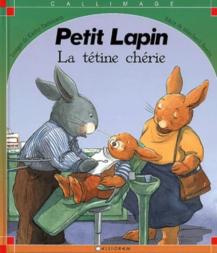 Petit Lapin, La Tetine Cherie Books