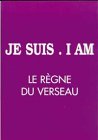 Je suis - I am - Règne du Verseau Books