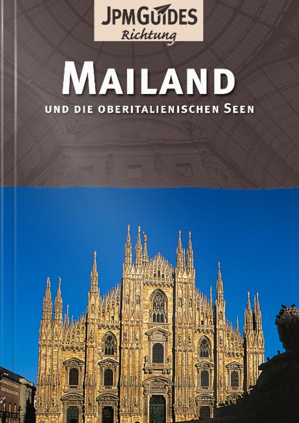 Milan/Mailand (German Edition): & the Italian Lakes (und die Oberitalienischen Seen) Leisure, Home & Garden