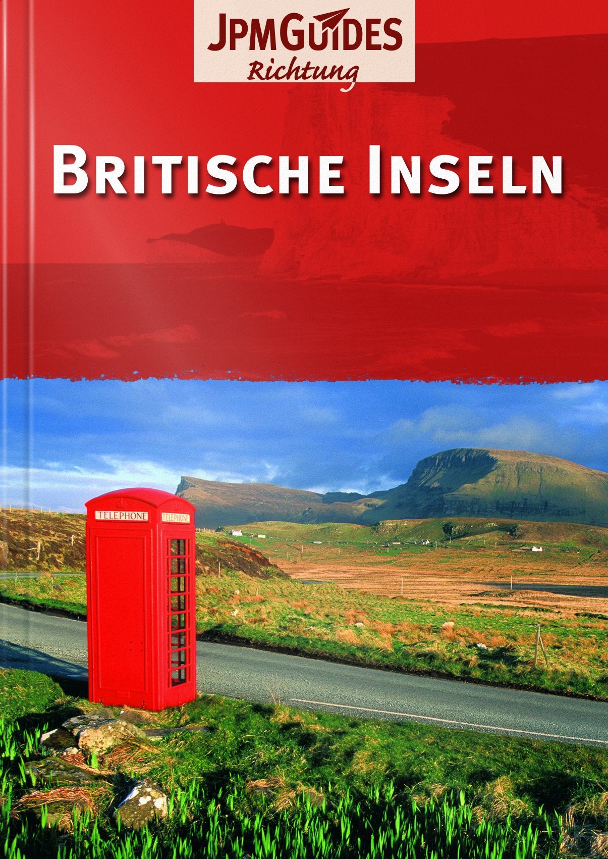 Britische Inseln - England, Kanalinseln, Wales, Isle of Man, Schottland, Irland Books