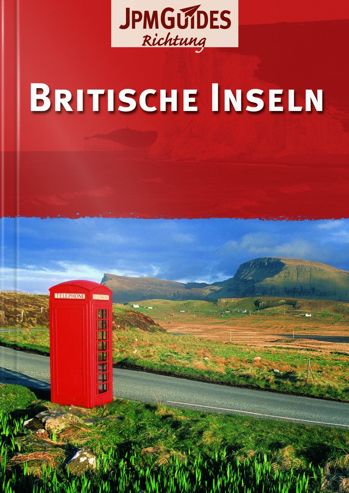 Britische Inseln: England, Kanalinseln, Wales, Isle of Man, Schottland, Irland Books