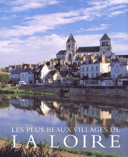 Les Plus beaux villages de La Loire book
