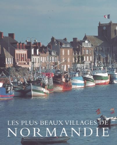 Les Plus Beaux Villages De Normandie Books