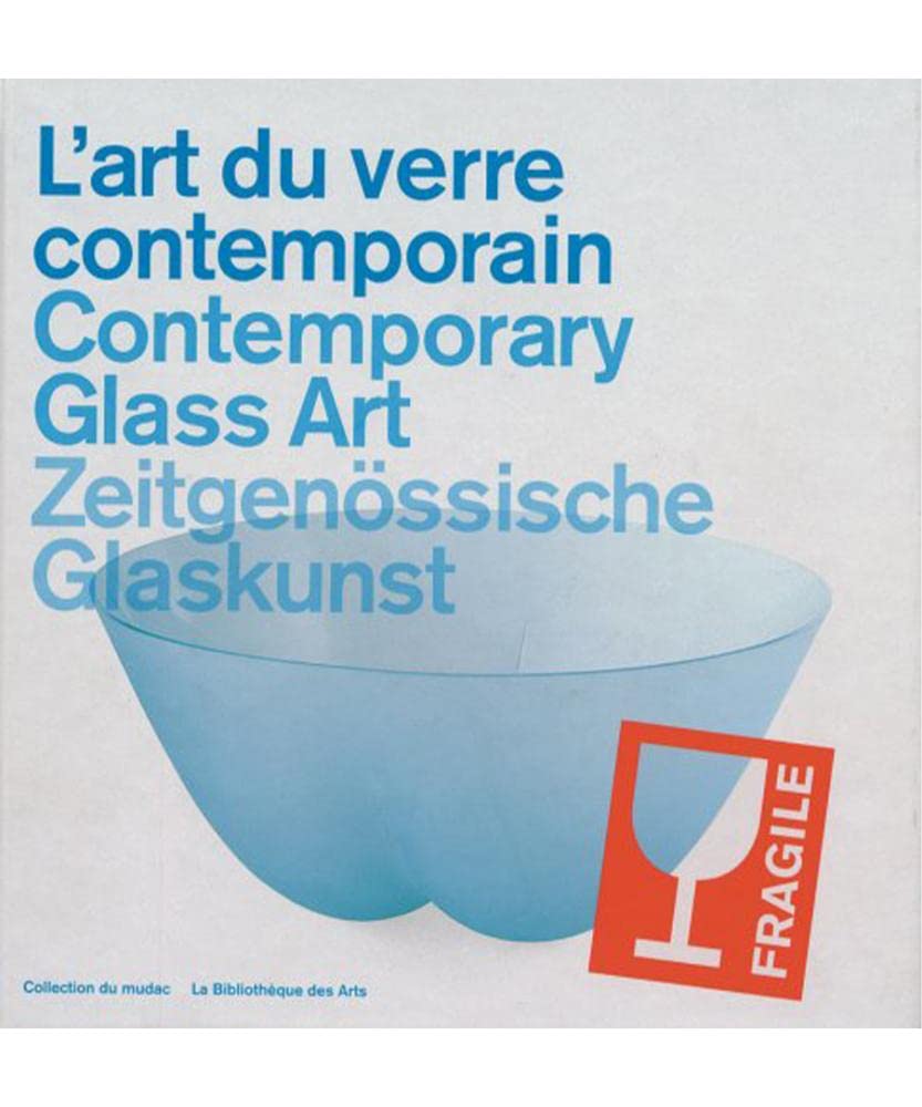 L'Art du verre contemporain book