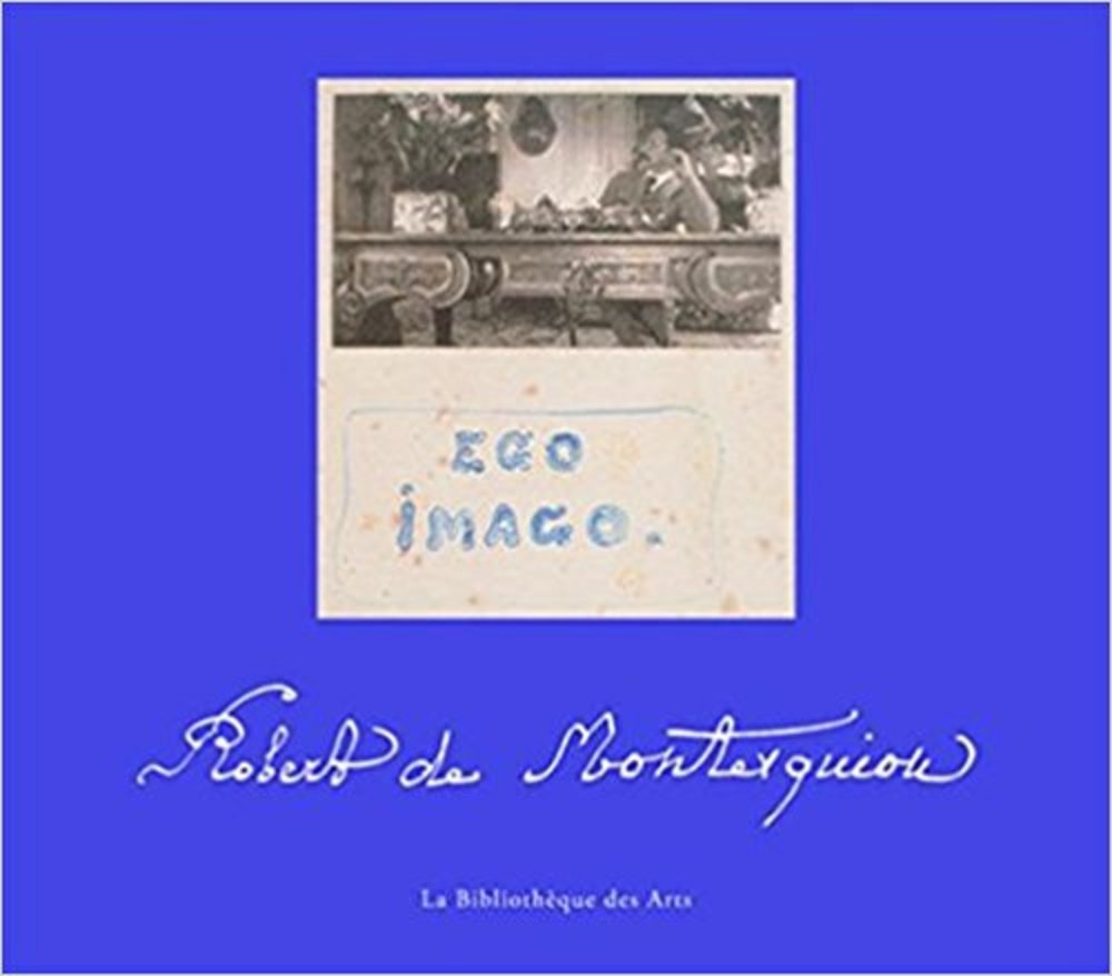 Robert de Montesquiou - Ego imago Photography