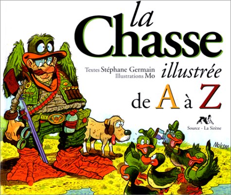 La chasse illustrée de A à Z Books