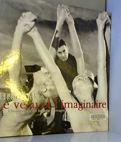 Henri Alekan. Le Vecu Et L'Imaginaire book