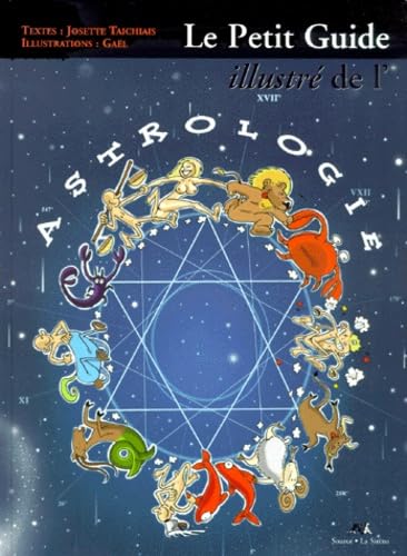 Le Petit Guide Illustre De L'Astrologie Books