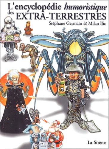 L'encyclopédie humoristique des extraterrestres book