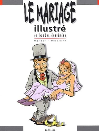 Le mariage illustré en bandes dessinées book