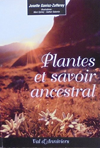 Plantes et savoir ancestral book