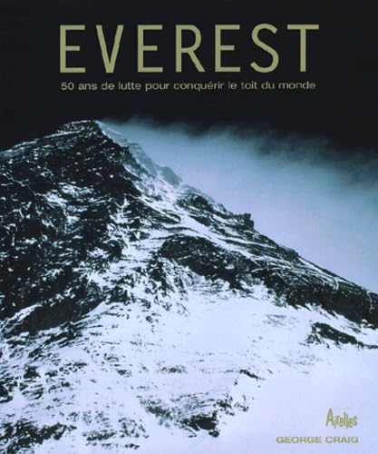 Everest: 50 ans de lutte pour conquérir le toit du monde book