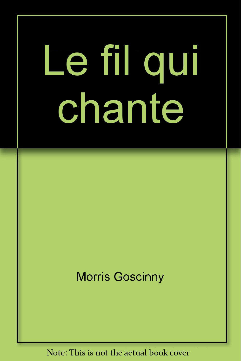 Lucky Luke. Vol. 14. Le fil qui chante Books