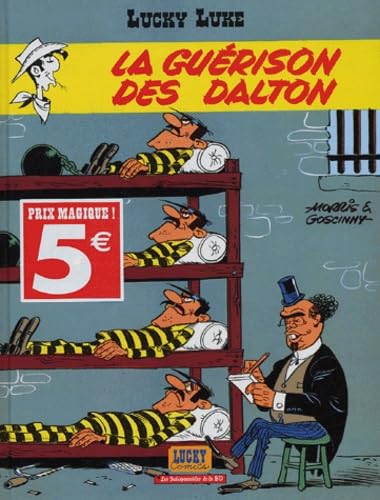 Lucky Luke : La Guérison des Dalton book
