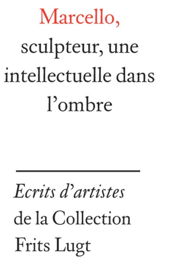 Marcello, sculpteur, une intellectuelle dans l'ombre: La correspondance entre la duchesse Castiglione Colonna, dite Marcello, et le Père Graty, oratorien (1859-1869) Film, Art & Culture