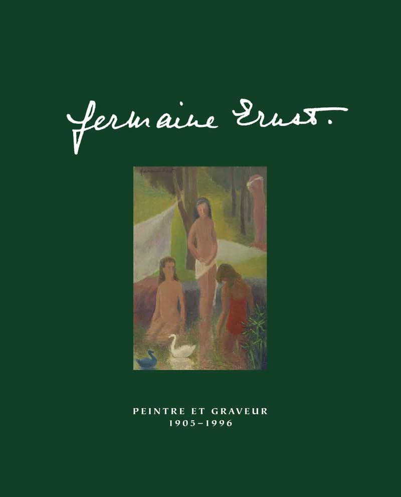 Germaine Ernst. Peintre et graveur (1905-1996) book
