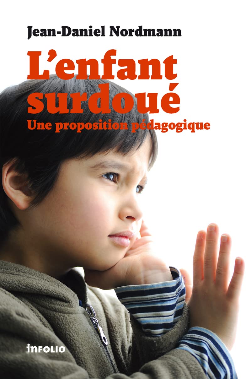 L'Enfant surdoué. Une proposition pédagogique Learning & Reference