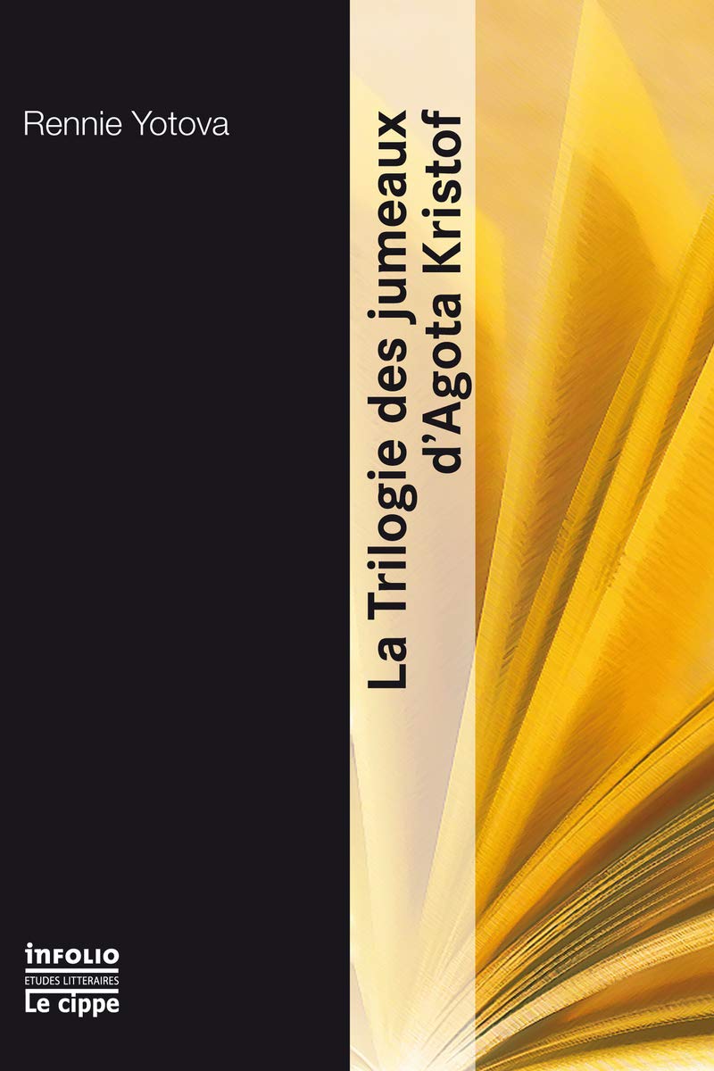 La Trilogie des jumeaux d'Agota Kristof Contemporary literature