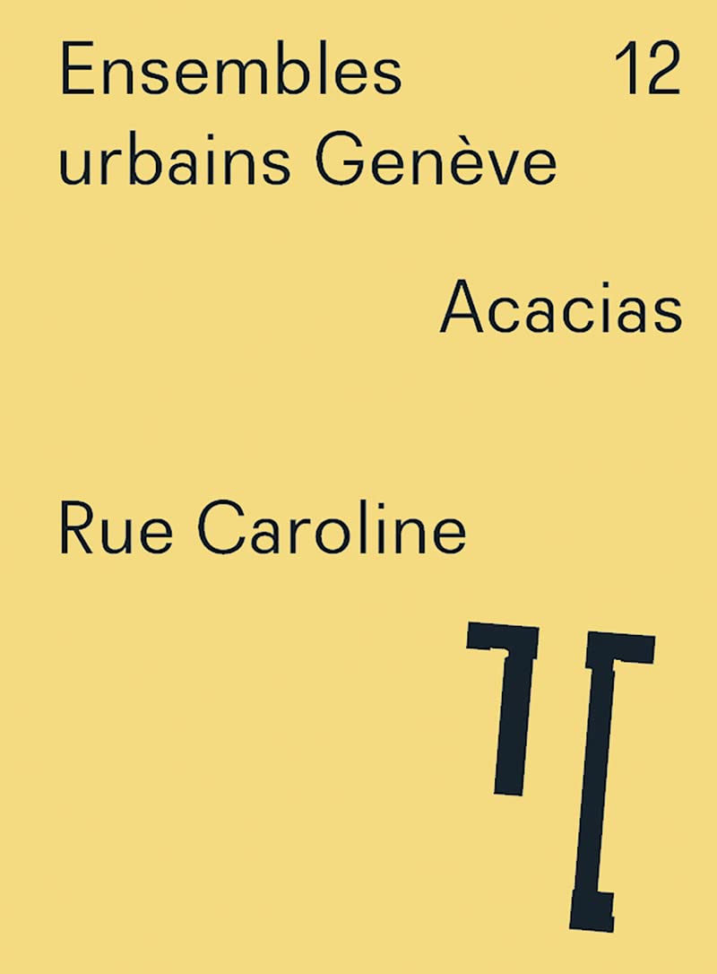 Ensembles urbains Genève - 12 Rue Caroline Acacias book