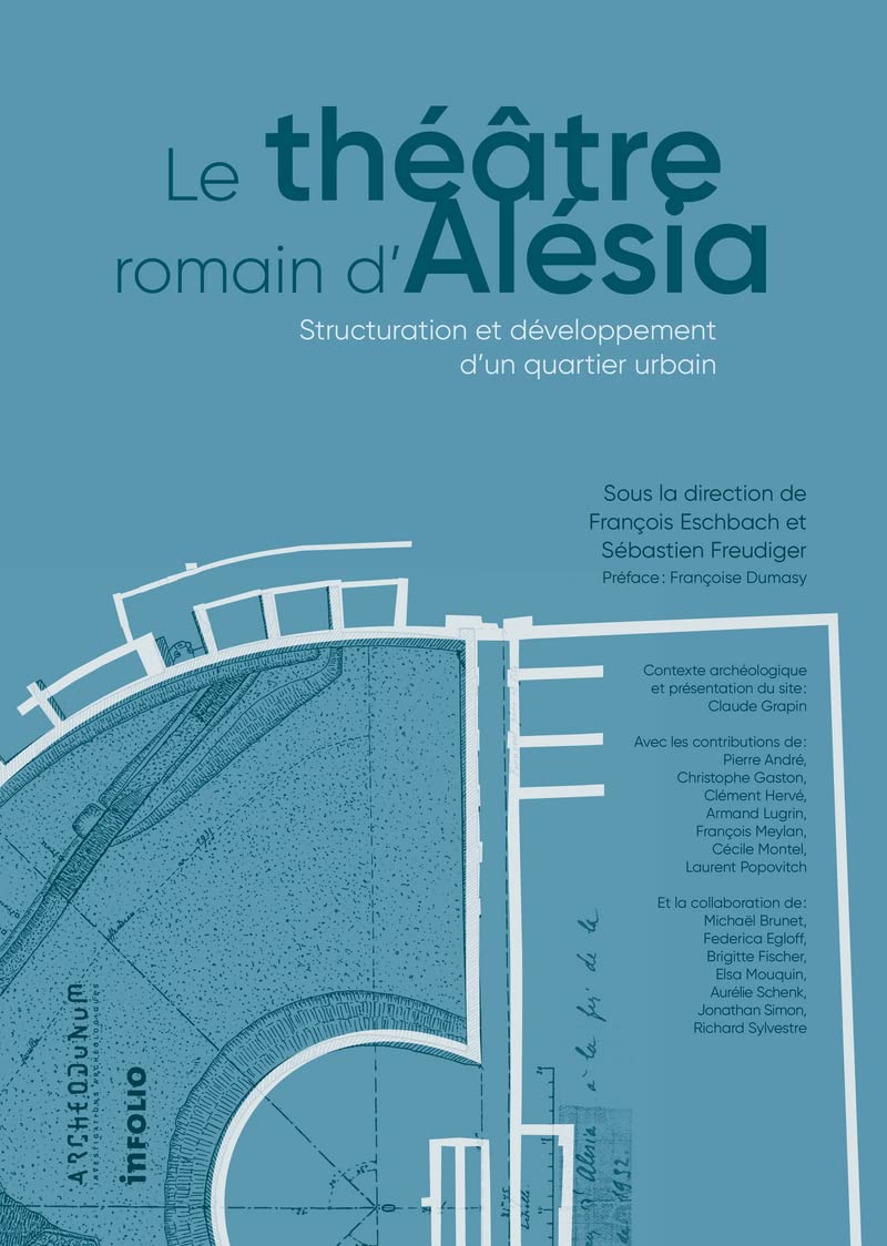 Le théâtre romain d'Alésia - Structuration et développement d'un quartier urbain book