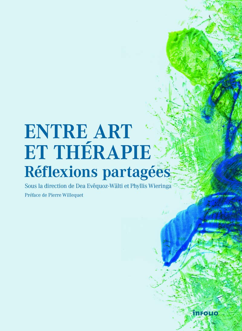 Entre art et thérapie - Réflexions partagées book