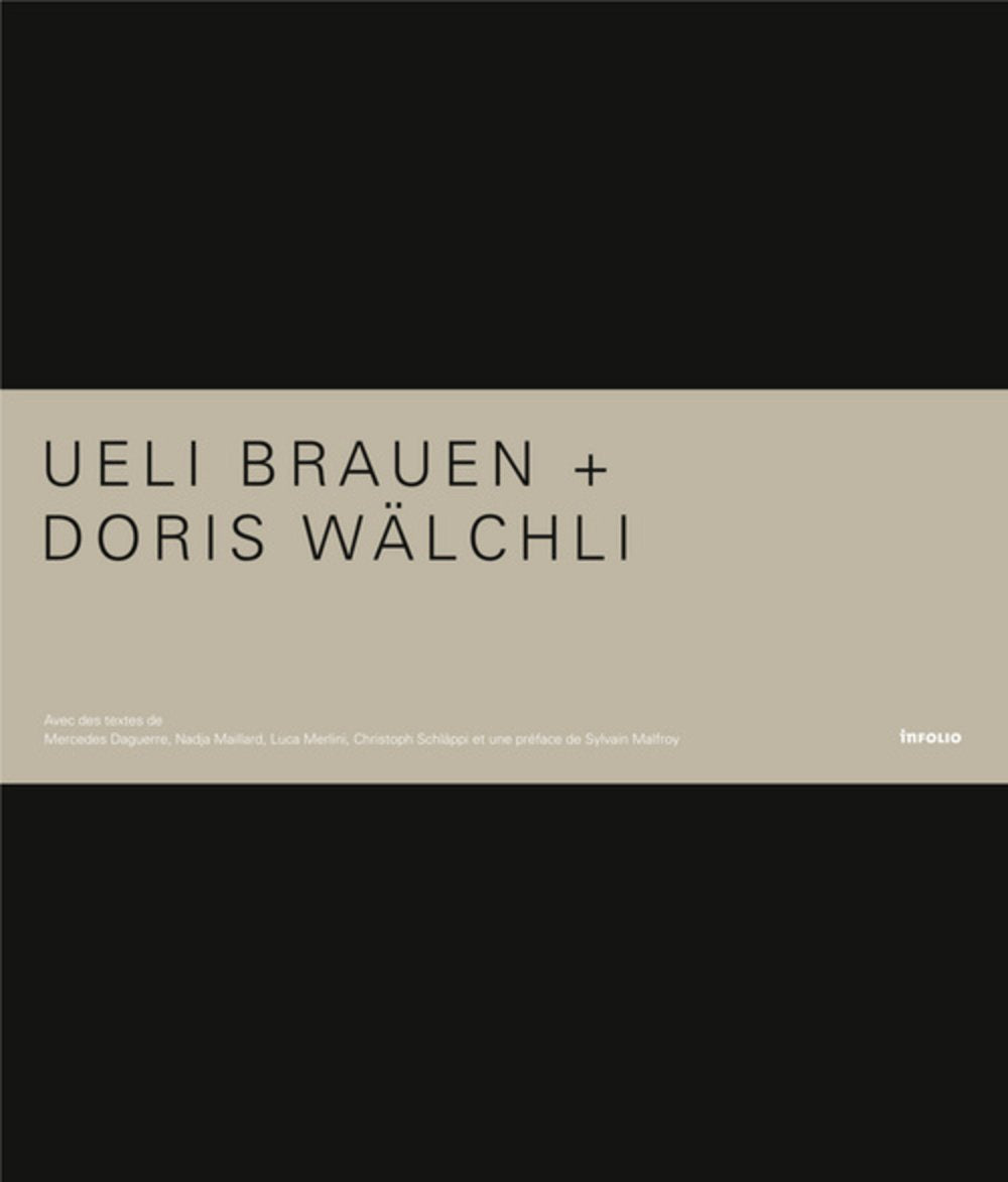 Ueli Brauen, Doris Wälchli. Architectes book