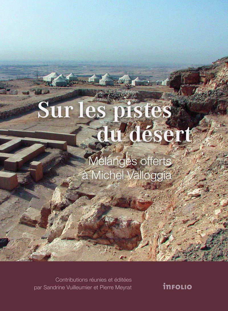 Sur les pistes du désert. Mélanges offerts à Michel Valloggia book