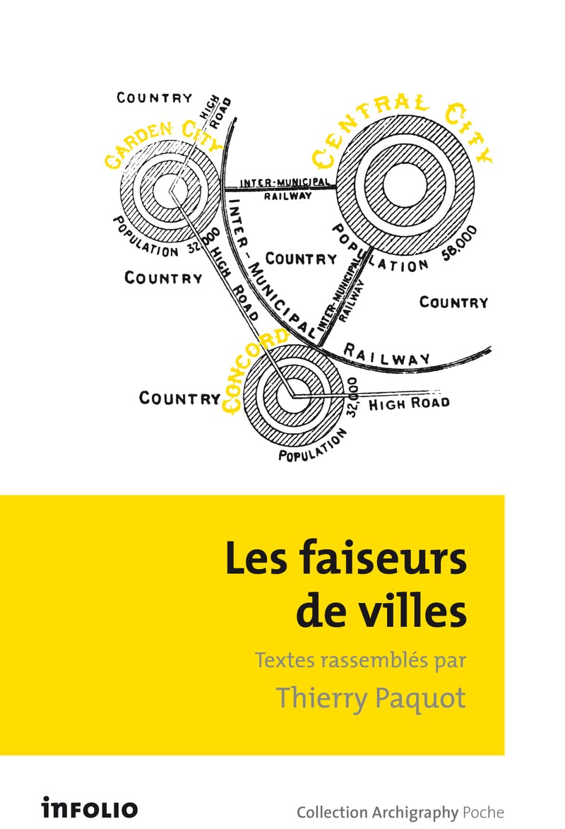 Les Faiseurs de ville: 1850-1950 Film, Art & Culture